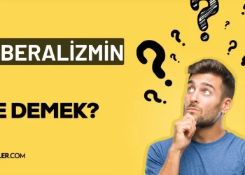 Liberalizm nedir? Liberalizm nasıl ortaya çıktı? Liberalizmin temel ilkeleri nelerdir?