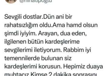 Apar topar hastaneye kaldırılan Nihat Hatipoğlu'ndan ilk paylaşım: İyiyim, duayla kalın
