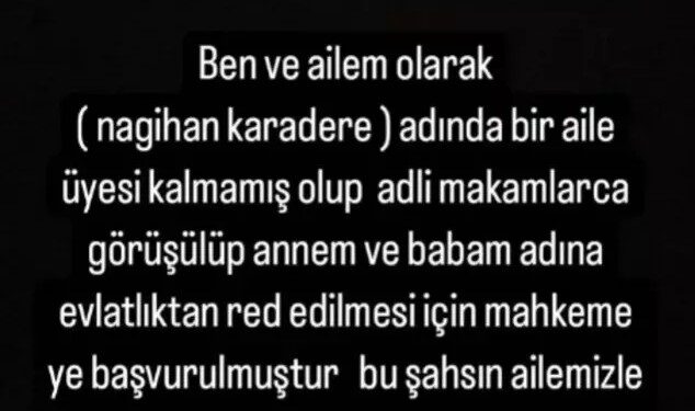 Nagihan Karadere evlatlıktan reddedildi