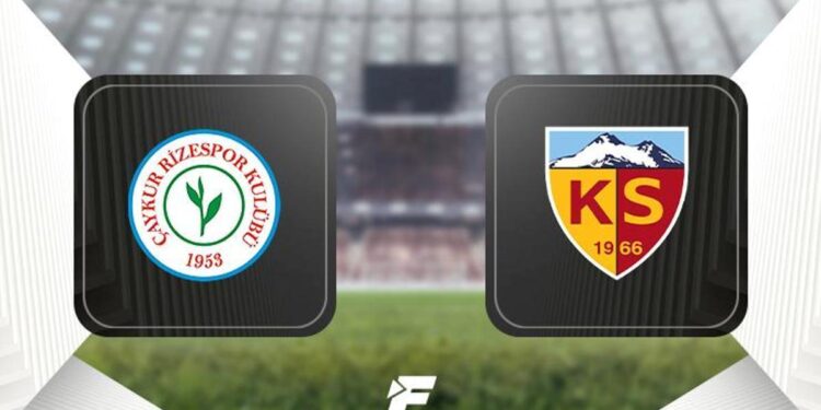 Çaykur Rizespor-Kayserispor maçı ne zaman, saat kaçta, hangi kanalda? (Muhtemel 11’ler)