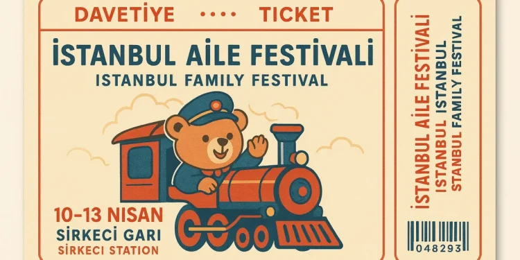 İstanbul Aile Festivali, Sirkeci Garı'nda Başlıyor