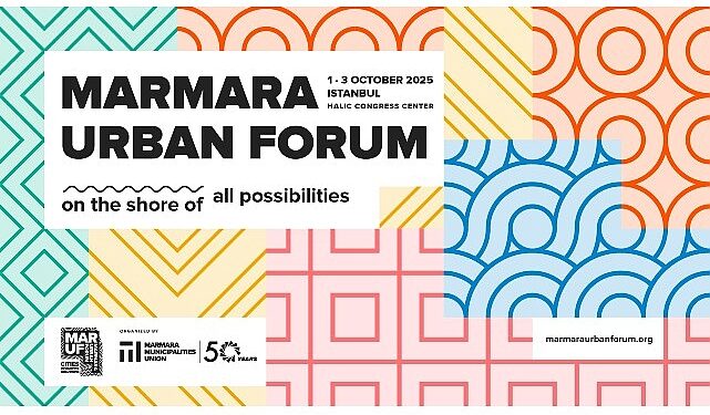 Marmara Urban Forum İstanbul’da dördüncü kez kapılarını açıyor
