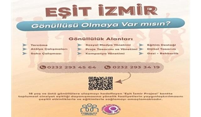 Eşit İzmir, gönüllülerini bekliyor