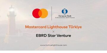 Mastercard Lighthouse Türkiye’nin 2. dönemi, EBRD Star Venture iş birliğiyle başlıyor