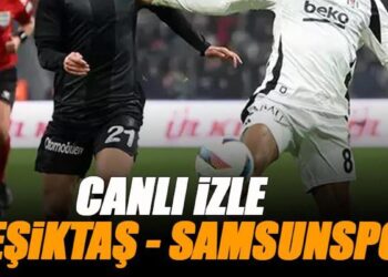 Beşiktaş – Samsunspor maçı canlı izle | BJK SAMSUN maçı şifresiz (Süper Lig maçı canlı yayın)