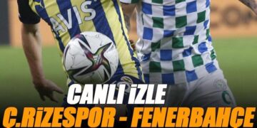Çaykur Rizespor – Fenerbahçe maçı canlı izle | RİZESPOR FB maçı şifresiz (Süper Lig 13. hafta maçı canlı yayın)