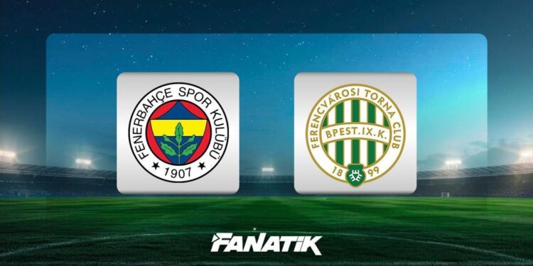 Fenerbahçe – Ferencvaros maçı ne zaman, saat kaçta hangi kanalda? (Muhtemel 11’ler)
