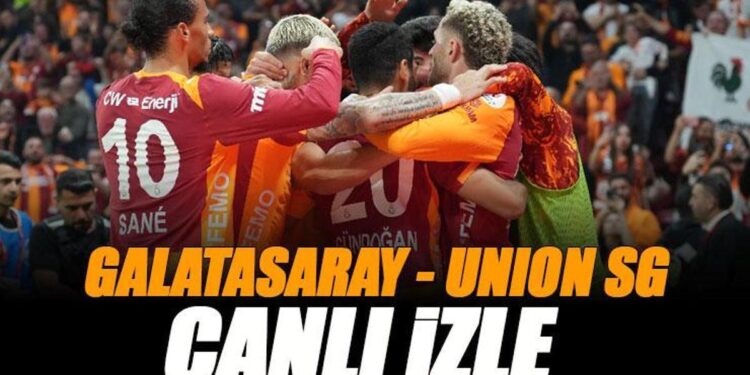 Galatasaray – Union SG maçı canlı izle | GS USG maçı şifresiz (Şampiyonlar Ligi maçı canlı yayın)
