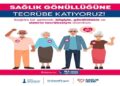 60+ Deneyim sağlık için gönüllü oluyor